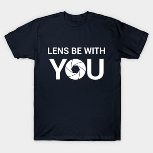 Lens be with you T-shirt T-Shirt